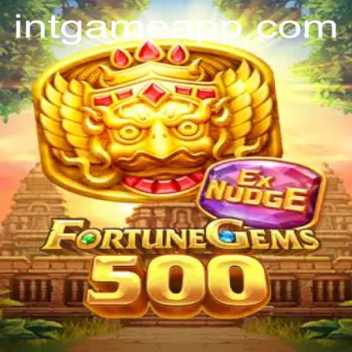 Exploring FortuneGems500: A Gem of a Game on the INTGAME App