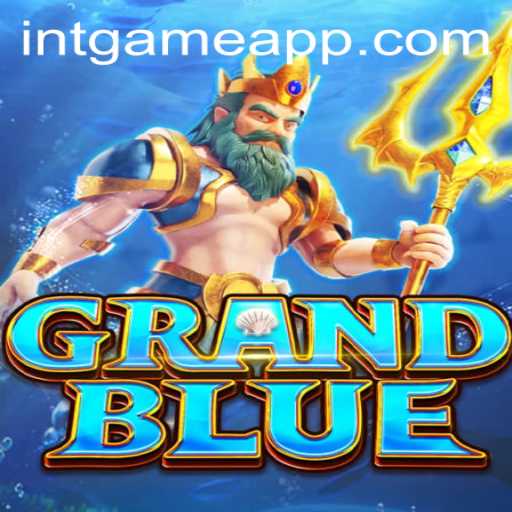 Dive into GRANDBLUE: An Engaging Gaming Experience with INTGAME App